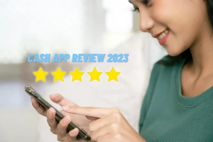 Cash App Review 2023