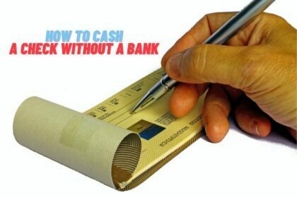 How to Cash a Check Without a Bank Account