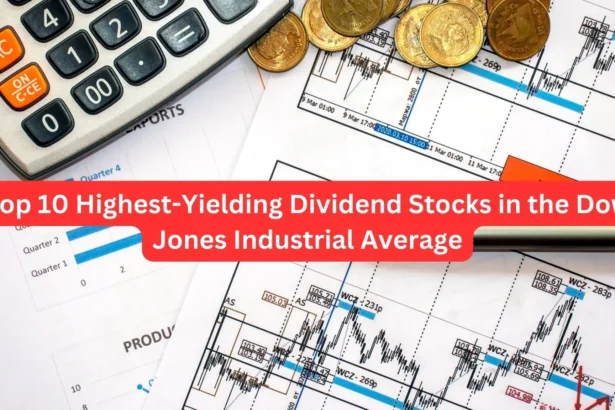 Top 10 High-Yield Dow Dividend Stocks