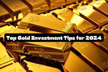 Top Gold Investment Tips for 2024