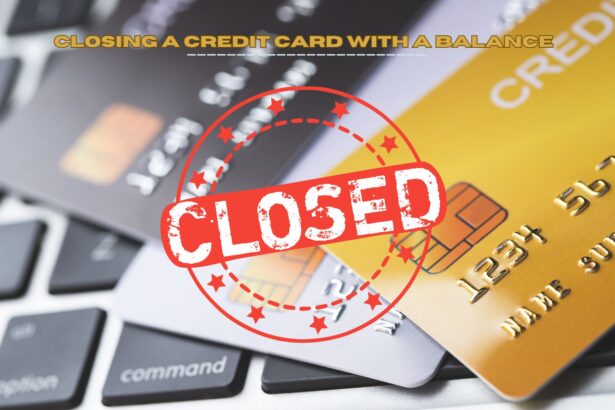 Closing a Credit Card With a Balance