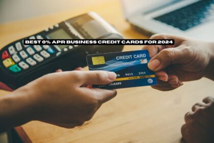 Best 0% APR Business Credit Cards for 2024