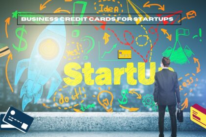 Business Credit Cards for Startups