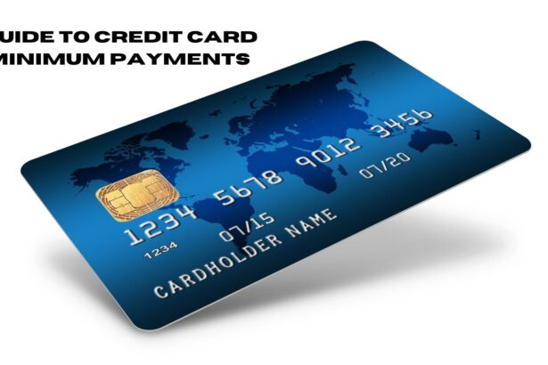 Guide to Credit Card Minimum Payments