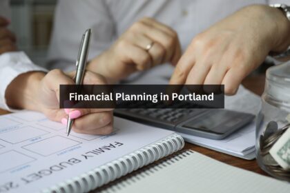 Financial Planning in Portland
