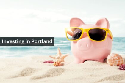 Investing in Portland