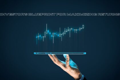 Investor's Blueprint for Maximizing Returns