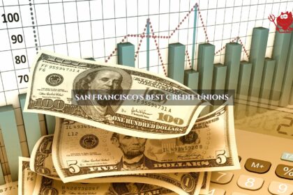 San Francisco's Best Credit Unions