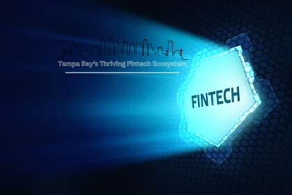 Tampa Bay's Thriving Fintech Ecosystem