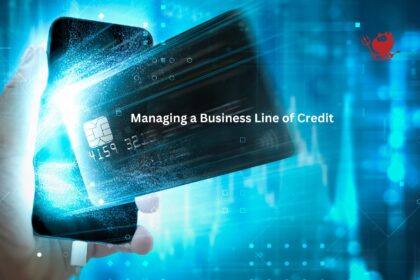 Managing a Business Line of Credit
