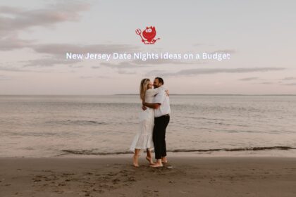 New Jersey Date Nights Ideas on a Budget