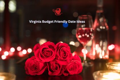 Virginia Budget Friendly Date Ideas