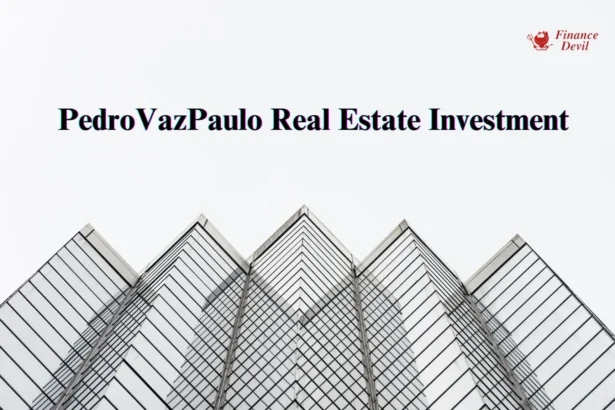 PedroVazPaulo Real Estate Investment