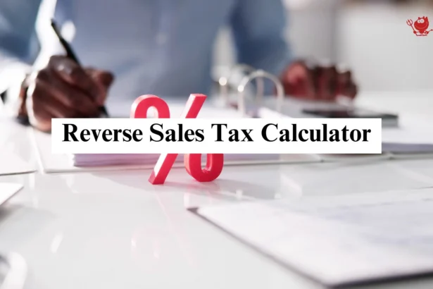 Reverse Sales Tax Calculator