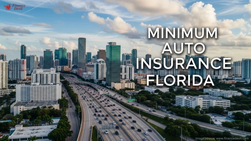 Minimum Auto Insurance Florida