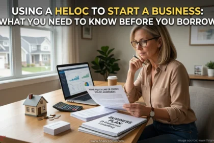 Using a HELOC to Start a Business